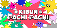 KIBUN PACHI-PACHI